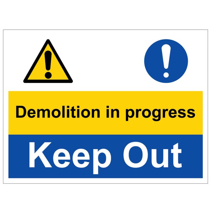 'Demolition in Progress - Keep Out' Safety Sign (400 x 300mm) - Image 1
